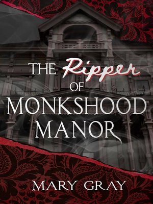 cover image of The Ripper of Monkshood Manor